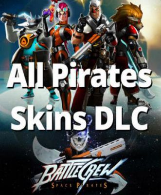 BATTLECREW™ Space Pirates - All Pirates Skins DLC