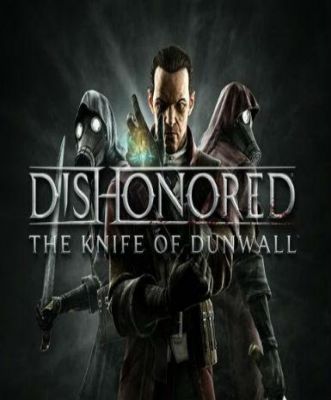 Dishonored - The Knife of Dunwall (DLC)